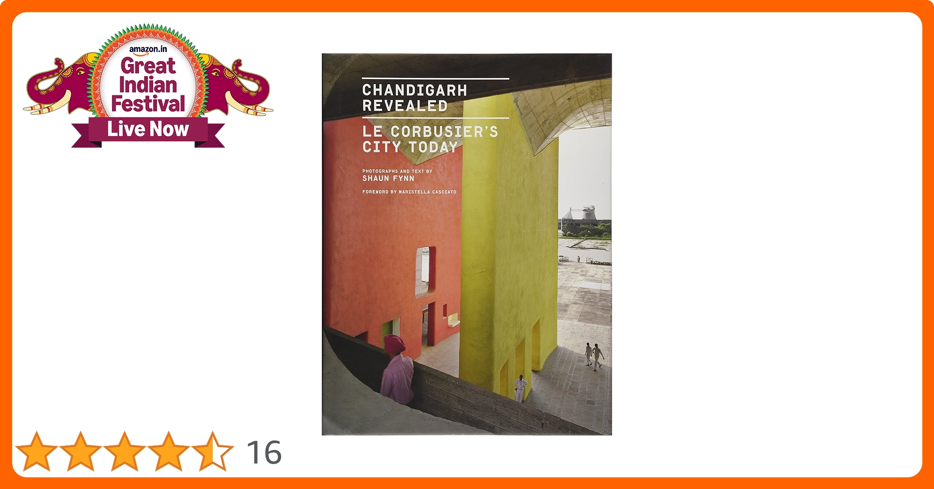 Chandigarh Revealed le corbusier’s city Buy Chandigarh Revealed: Le Corbusier's City Today Book